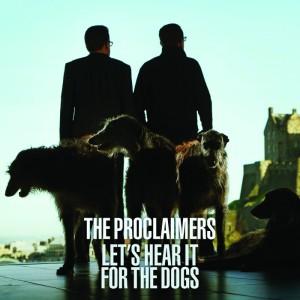 The-Proclaimers-Lets-Hear-It-For-The-Dogs-cmyk-700x700