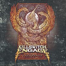 Killswitch Engage ”Incarnate”