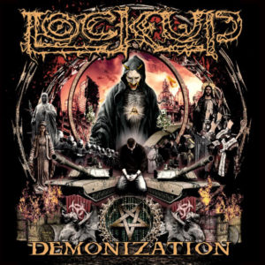 Lock Up ”Demonization”